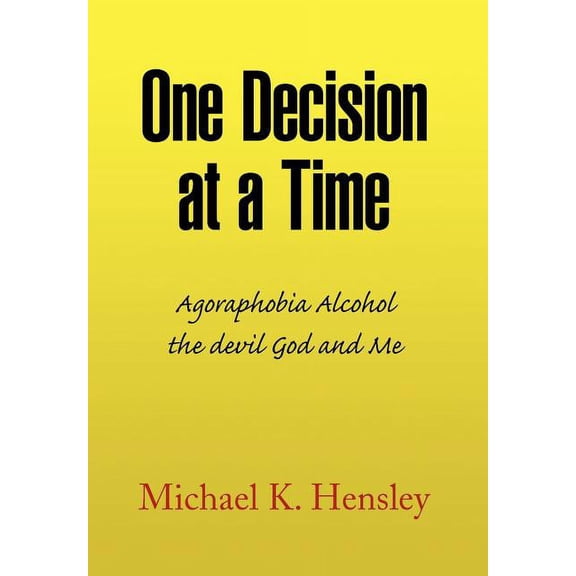 One Decision at a Time (Hardcover)