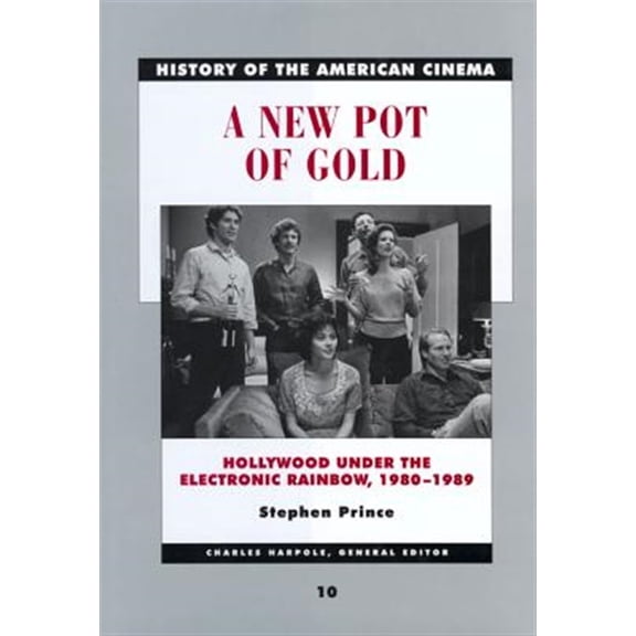 Pre-Owned History of the American Cinema: A New Pot of Gold : Hollywood under the Electronic Rainbow, 19801989 (Series #10) (Edition 1) (Paperback)