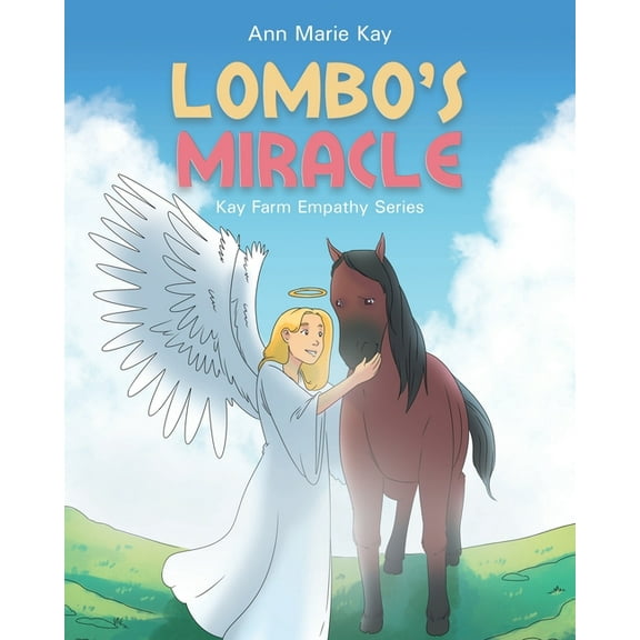 Kay Farm Empathy Lombo's Miracle, Book 2, (Paperback)