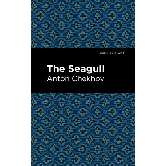 Mint Editions (Plays) The Seagull, (Paperback)