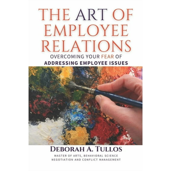 The Art of Employee Relations, (Paperback)