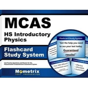 McAs HS Introductory Physics Flashcard Study System : McAs Test Practice Questions & Exam Review for the Massachusetts Comprehensive Assessment System (Cards)