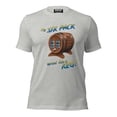 thumbnail image 1 of My Six Pack Turned Into A Keg Unisex t-shirt, 1 of 8