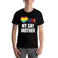 thumbnail image 6 of I Love My Gay Brother Pride T-Shirt - LGBT Support Cotton Tee With Rainbow Heart Design, Casual Short Sleeve Round Neck Shirt For Men, 6 of 9