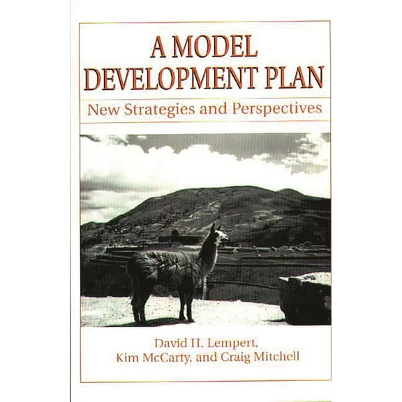 A Model Development Plan: New Strategies and Perspectives, (Paperback)
