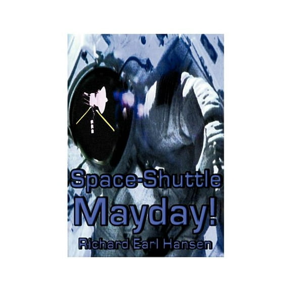 Space-Shuttle, Mayday!: Check Six (Paperback)