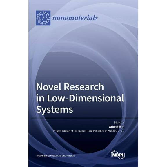 Novel Research in Low-Dimensional Systems, (Hardcover)
