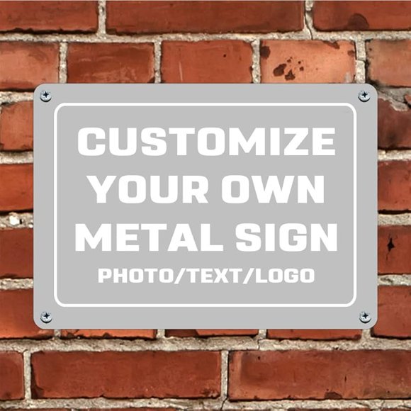 Personalized Custom Metal Signs, Customize Your Own Street Signs Road Signs, Waterproof Signs with Photo Picture Text Logo for Home, Garden, Office Buildings, 16"x4"