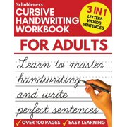 SCHOLDENERS Cursive Handwriting Workbook for Adults: Learn Cursive Writing for Adults (Adult Cursive Handwriting Workbook) (Paperback)