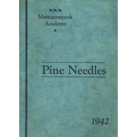 (Custom Reprint) Yearbook: 1942 Mattanawcook Academy - Pine Needles Yearbook (Lincoln ME)