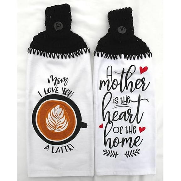 MOM I LOVE YOU A LATTE! & A MOTHER IS THE HEART OF THE HOME - 2 HANDMADE CROCHET TOP HANGING KITCHEN TOWELS