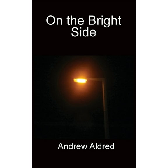 On the Bright Side (Paperback)