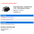 thumbnail image 2 of Blower Motor Relay - Compatible with 1978 - 1987 Chevy El Camino 1979 1980 1981 1982 1983 1984 1985 1986, 2 of 2