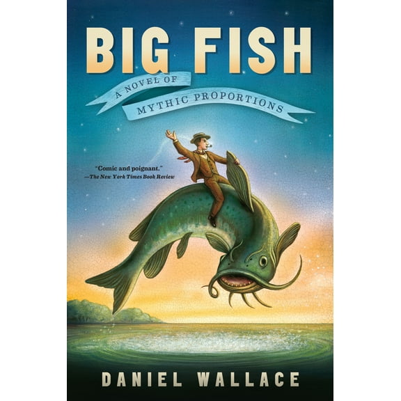 Pre-Owned Big Fish: A Novel of Mythic Proportions (Paperback) 1616201649 9781616201647