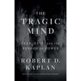 thumbnail image 3 of The Tragic Mind: Fear, Fate, and the Burden of Power, (Hardcover), 3 of 4