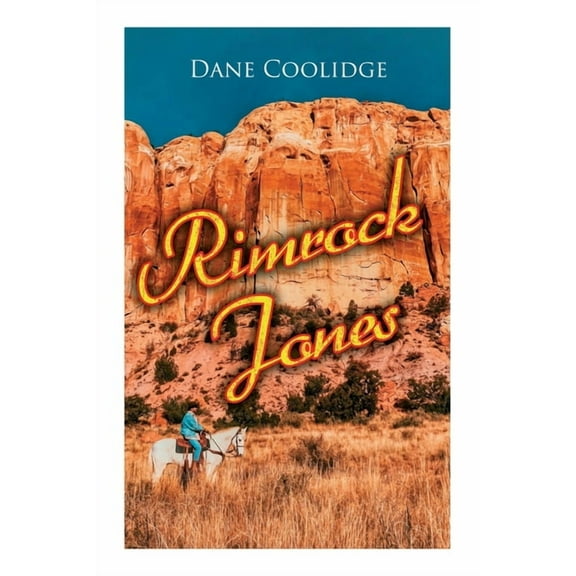 Rimrock Jones: Western Novel, (Paperback)