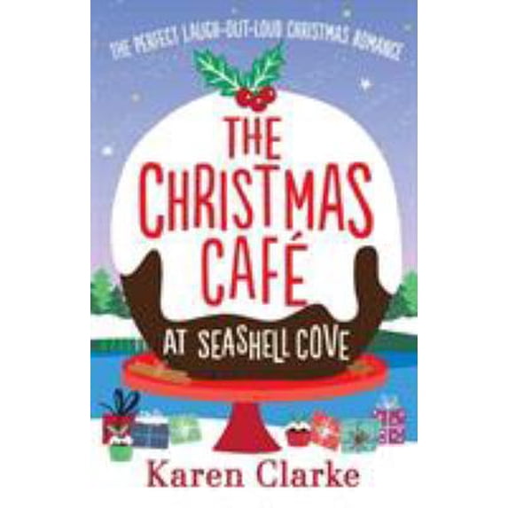 Pre-Owned The Christmas Cafe at Seashell Cove: The perfect laugh out loud Christmas romance (Paperback) 1786815885 9781786815880
