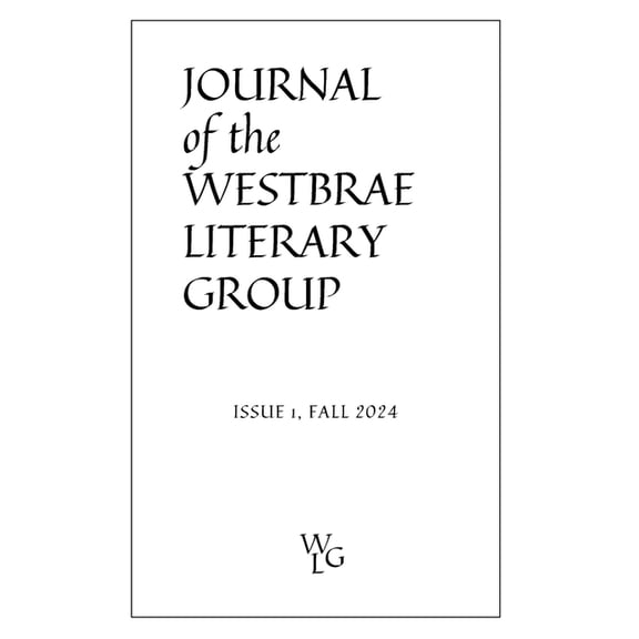 Journal of the Westbrae Literary Group: Issue 1, 2024, (Paperback)