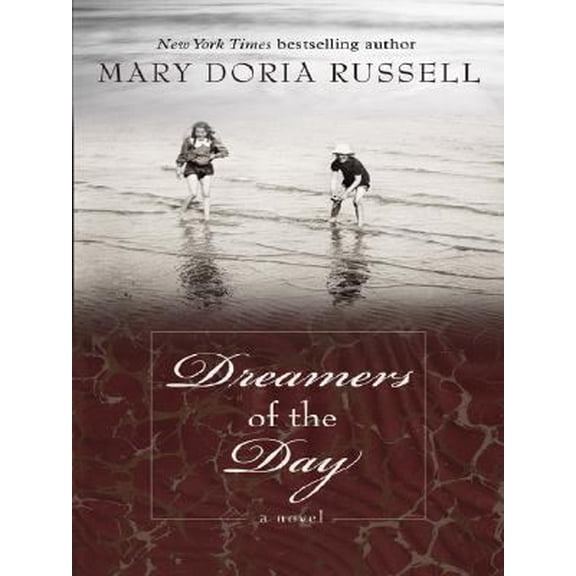 Pre-Owned Dreamers of the Day (Thorndike Press Large Print Basic Series) (Hardcover) 1410407098 9781410407092