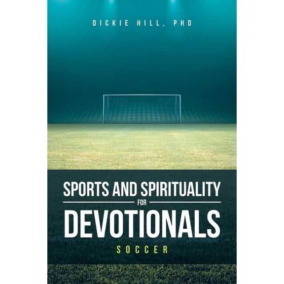 Sports and Spirituality for Devotionals Soccer, (Paperback)