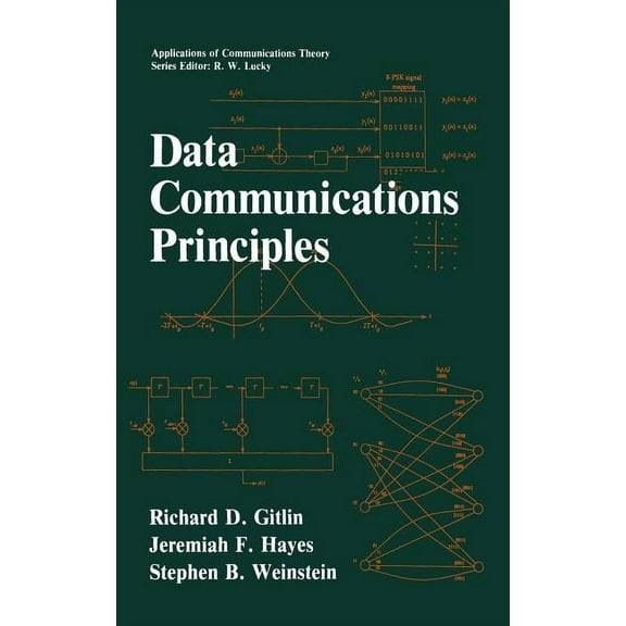 Applications of Communications Theory Data Communications Principles, (Hardcover)
