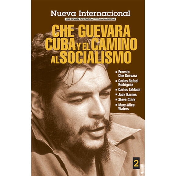 Pre-Owned Che Guevara: Cuba Y El Camino Al Socialismo (Paperback) 0873487257 9780873487252