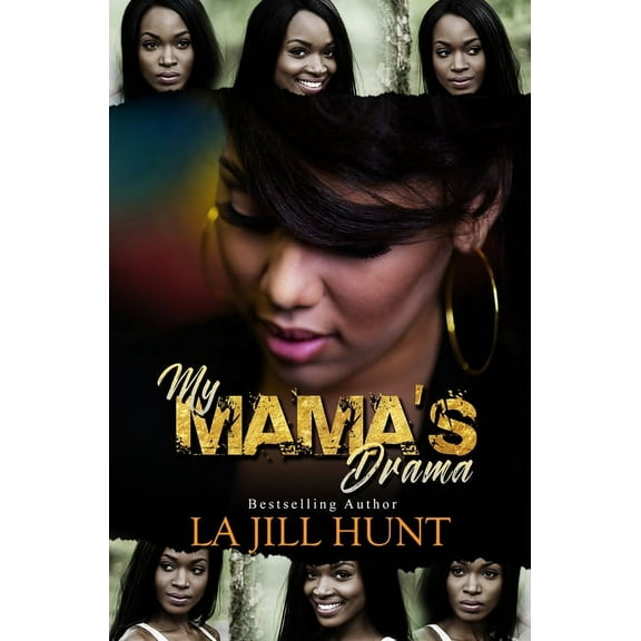 My Mama's Drama (Paperback)