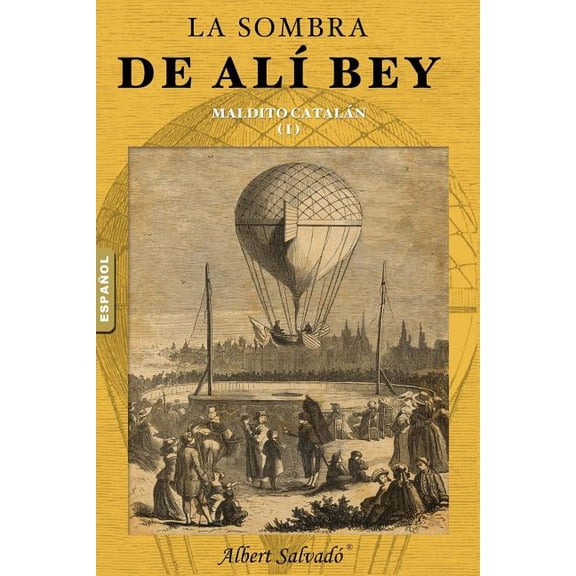 ¡maldito Catalán! (Paperback)