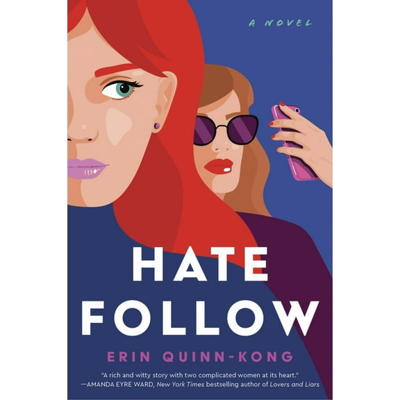 Hate Follow: A Novel (Paperback)