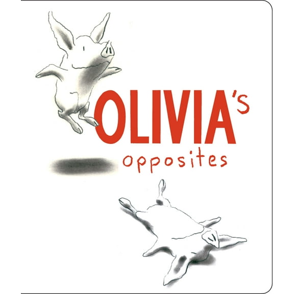 Olivia's Opposites (Board Book)