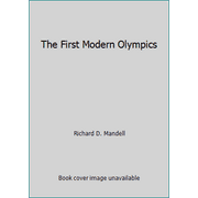 The First Modern Olympics, Used [Hardcover]