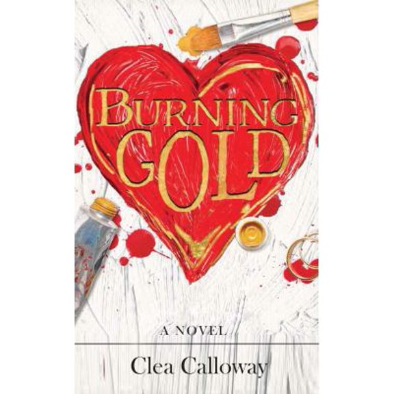 Pre-Owned Burning Gold (Paperback) 0988629607 9780988629608