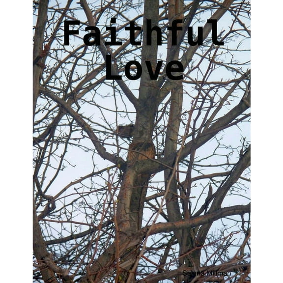 Faithful Love, (Paperback)