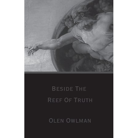 Beside The Reef Of Truth, (Paperback)
