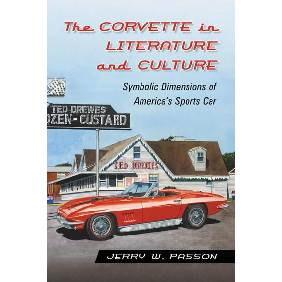 The Corvette in Literature and Culture (Paperback)