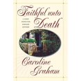 thumbnail image 1 of Pre-Owned Faithful Unto Death: A Chief Inspector Barnaby Novel (Hardcover) 0312185774 9780312185770, 1 of 1