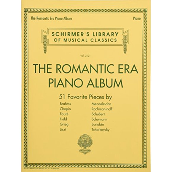 The Romantic Era Piano Album: Schirmer's Library of Musical Classics Volume 2121