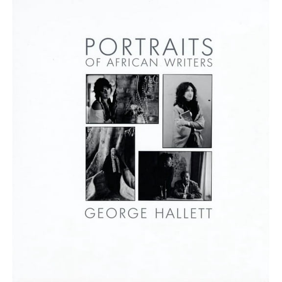 Portraits of African Writers, (Hardcover)
