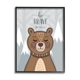 thumbnail image 2 of Be Brave Sentiment Soothing Mountain Bear 16 in x 20 in Framed Painting Art Prints, by Stupell Home Décor, 2 of 4