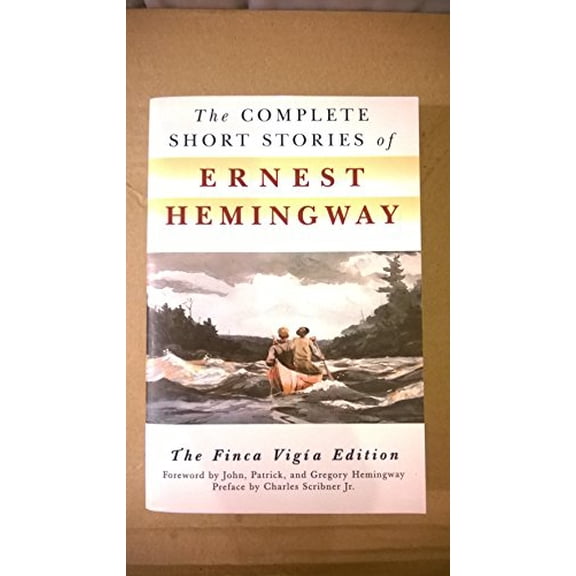 Pre-Owned Complete Short Stories of Ernest Hemingway (Finca Vigia Ed.) (Paperback) 0020332009 9780020332008