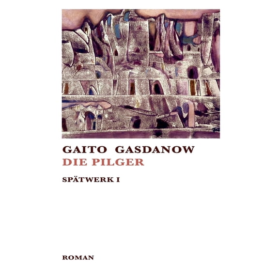 Die Pilger, (Paperback)