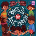 thumbnail image 1 of Bracelets pour les Frères de Bina (Contes de Mathématiques), 1 of 1