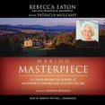 thumbnail image 1 of Pre-Owned Making Masterpiece: 25 Years Behind the Scenes at Masterpiece Theatre and Mystery! on PBS (Audiobook) by Rebecca Eaton, Patricia Mulcahy, Kenneth Branagh, 1 of 1