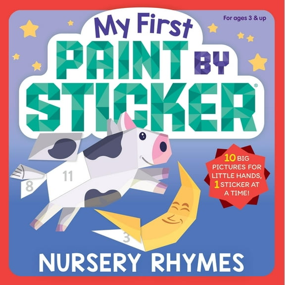 Paint by Sticker My First Paint by Sticker: Nursery Rhymes, (Paperback)