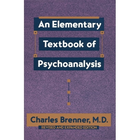 Pre-Owned An Elementary Textbook of Psychoanalysis (Paperback) 0385098847 9780385098847