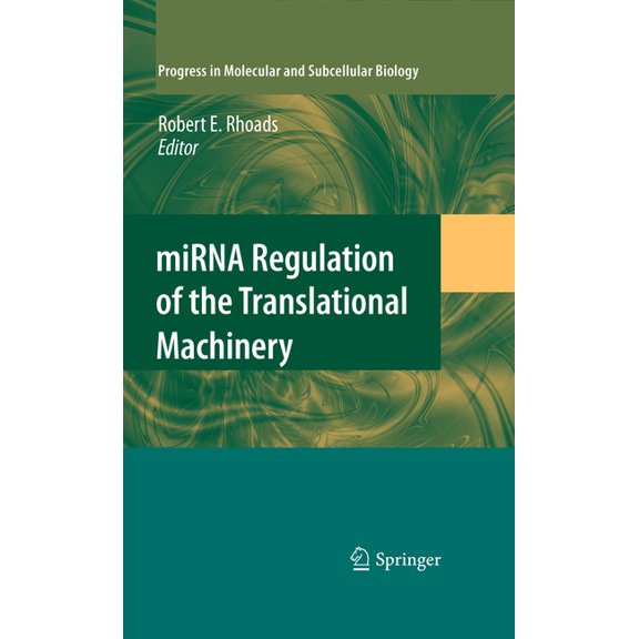 Progress in Molecular and Subcellular Bi Mirna Regulation of the Translational Machinery, Book 50, (Paperback)