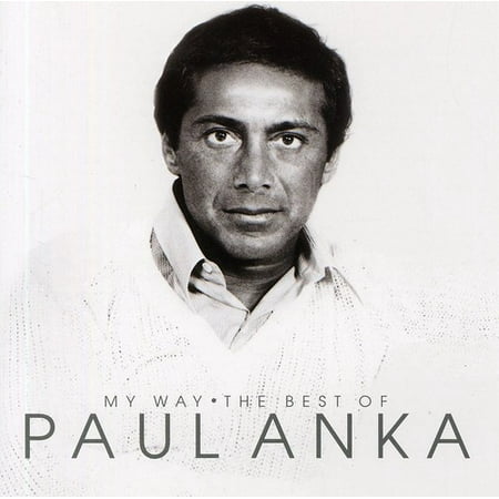 My Way: The Best of (CD) (Remaster) (The Best Of Paul Anka)