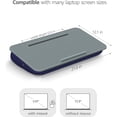 thumbnail image 3 of Lap Desk | Portable Laptop Desk & Stand – Fits Up to 17 inch – Washable Cushion, Built-in Phone Holder – for Bed, Couch, Sofa, Floor – Writing, Reading, Home Office – Large, Grayish Blue, 3 of 5