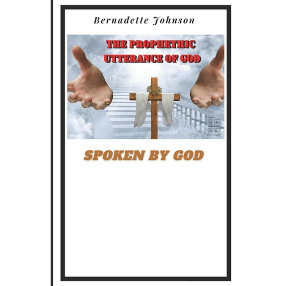 The Prophetic Utterance of God (Paperback)