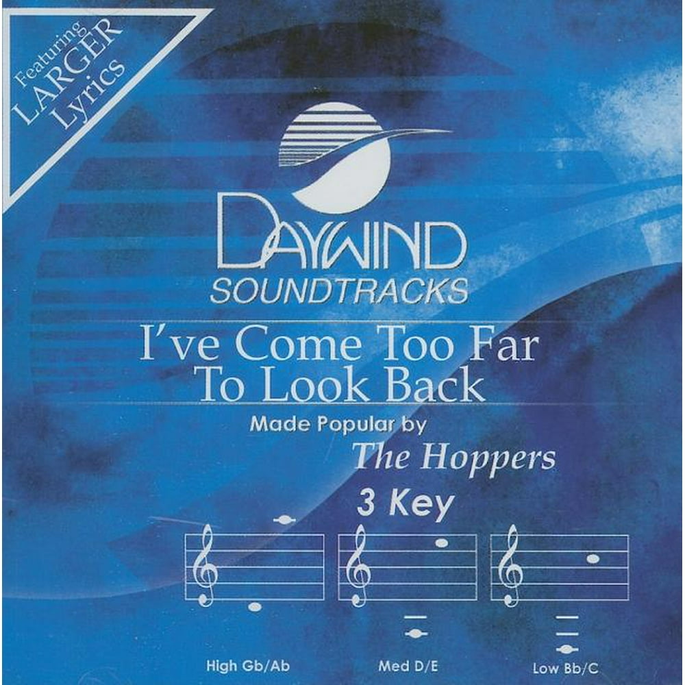Daywind Soundtracks I've Come Too Far to Look Back Now (Audiobook